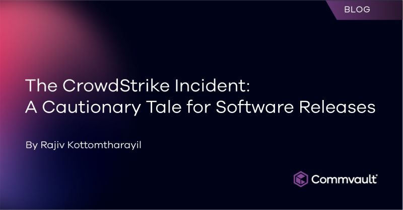 The CrowdStrike Incident: A Cautionary Tale for Software Releases